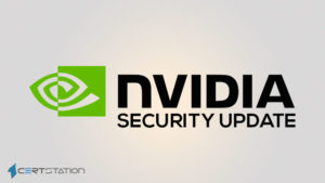 High Risk Flaws Fixed in GPU Display Drivers By NVIDIA