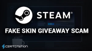 Are your login credentials stolen by fake steam skin giveaways?