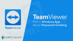 Hackers Could Steal System Password Remotely through TeamViewer Flaw