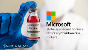Microsoft detects three APTs that have targeted seven Covid-19 vaccine makers