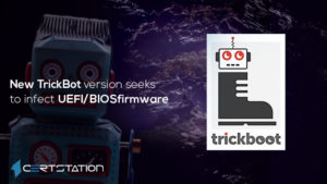 New TrickBot version seeks to infect UEFI/BIOS firmware
