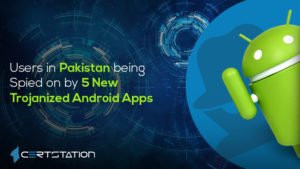 Users in Pakistan being Spied on by 5 New Trojanized Android Apps