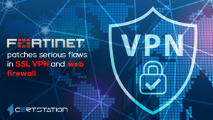 Fortinet patches serious flaws in SSL VPN and web firewall