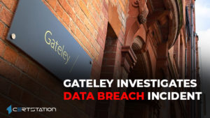 Gateley Investigates Data Breach Incident