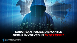 European Police Dismantle Group Involved in Cybercrime